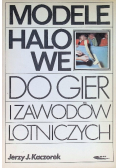 Modele halowe do gier i zawodów lotniczych