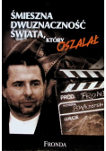 Śmieszna dwuznaczność świata który oszalał