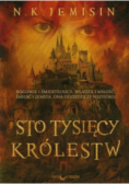 Sto tysięcy królestw Tom 1