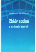 Zbiór zadań z mechaniki budowli