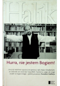 Hurra , nie jestem Bogiem