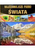 Najcenniejsze parki świata