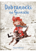 Dobranocki na Gwiazdkę