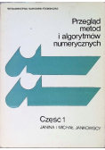 Przegląd metod i algorytmów numerycznych Część 1