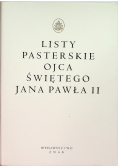 Listy pasterskie ojca świętego Jana Pawła II