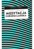 Medytacja chrześcijańska