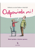 Odpowiedz mi! Dzieci pytają o intymne sprawy
