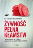 Żywność pełna kłamstw