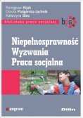 Niepełnosprawność Wyzwania Praca socjalna