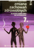 Zmiana zachowań zdrowotnych Dlaczego dobre chęci nie wystarczą? Tom 7