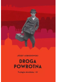 Trylogia ukraińska Tom 3  Droga powrotna