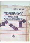 Tonalność melodii gregoriańskich