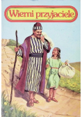 Wierni przyjaciele Tom 2