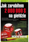 Jak zarobiłem 2 000 000 na giełdzie
