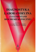 Diagnostyka laboratoryjna z elementami biochemii klinicznej