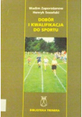 Dobór i kwalifikacja do sportu