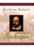 William Szekspir  Biografia ilustrowana