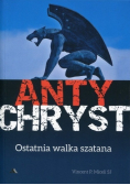 Antychryst Ostatnia walka szatana