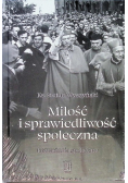 Miłość i sprawiedliwość społeczna