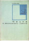 Nauka o środowisku leśnym