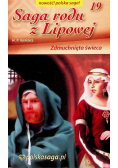 Saga rodu z Lipowej Tom 19 Zdmuchnięta świeca
