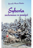 Syberia zachowana w pamięci