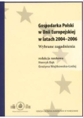 Gospodarka Polski w Unii Europejskiej w latach 2004 do 2006