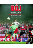 Bój o Euro 2016