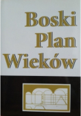 Boski plan wieków Tom 1