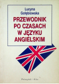 Przewodnik po czasach w języku angielskim