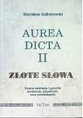 Aurea Dicta Tom II Złote słowa