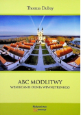 ABC modlitwy Wzniecanie ognia wewnętrznego