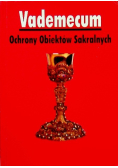 Vademecum Ochrony Obiektów Sakralnych