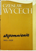 Wspomnienia 1905 - 1939