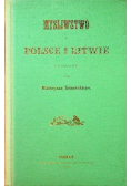 Myślistwo w Polsce i Litwie