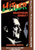 Hitler założycielem Izraela?