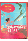 Bolek i lolek poławiacze pereł