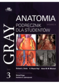 Gray Anatomia Podręcznik dla studentów Tom 3