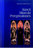 Sancti Miracula Peregrinationes