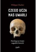Czego uczą nas umarli