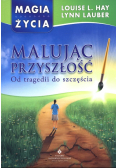 Malując przyszłość