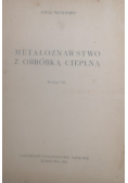 Metaloznawstwo z obróbką cieplną