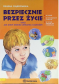 Bezpiecznie przez życie