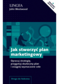 Jak stworzyć plan marketingowy
