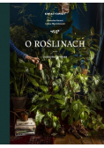 O roślinach
