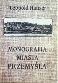 Monografia miasta Przemyśla