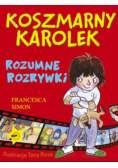 Koszmarny Karolek Rozumne rozrywki