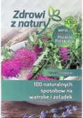 100 naturalnych sposobów na wątrobę i żołądek