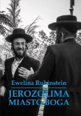 Jerozolima Miasto Boga