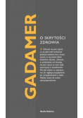 O skrytości zdrowia